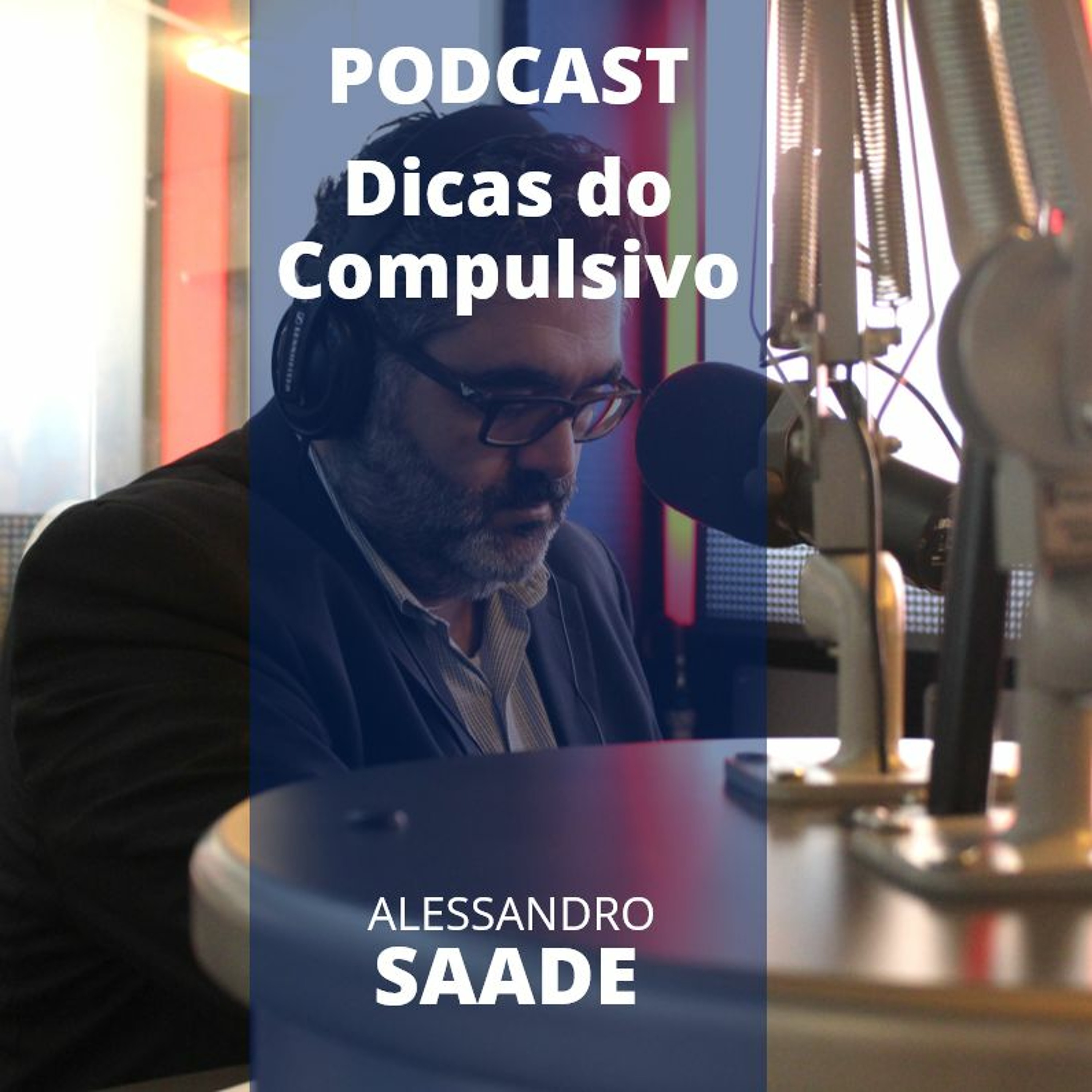 Podcast dos #Compulsivos