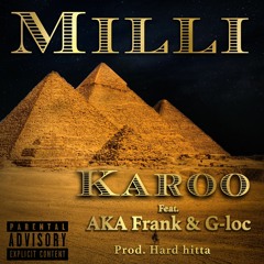 Karoo ft. G-LOC and Aka Frank - Millie (Prod. Hard Hitta) [Thizzler.com]