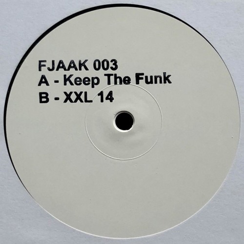 FJAAK - Keep The Funk