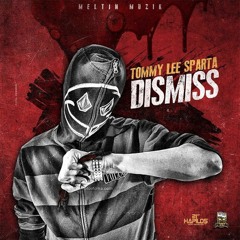 Tommy Lee Sparta - Dismiss