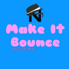Nikku M - Make It Bounce (Original Mix)