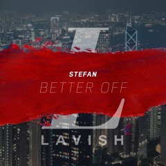 stefan - better off