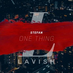 stefan - One Thing