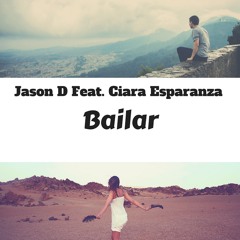 Feat. Ciara Esparanza - Bailar