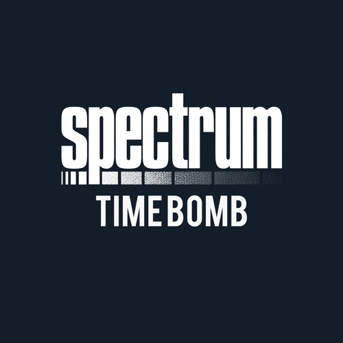 Spectrum - Time Bomb (My Nu Leng Rinse FM RIP) [Forthcoming Yosh]