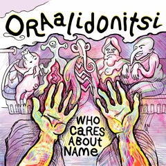 Oraalidonitsi - Elukoiden Ideamaailma (Random Mix)