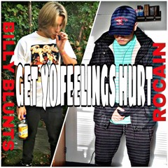 Get yo feelings hurt [feat. Rocain]