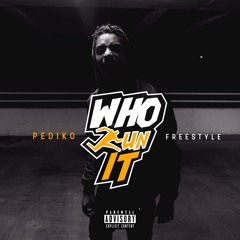Who Run Freestyle