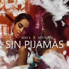 Becky G, Natti Natasha - Sin Pijamas ( Edit By Fran Javi Landa )