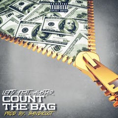 Count The Bag (feat. Alastair) [Prod. by BandicootBeats]