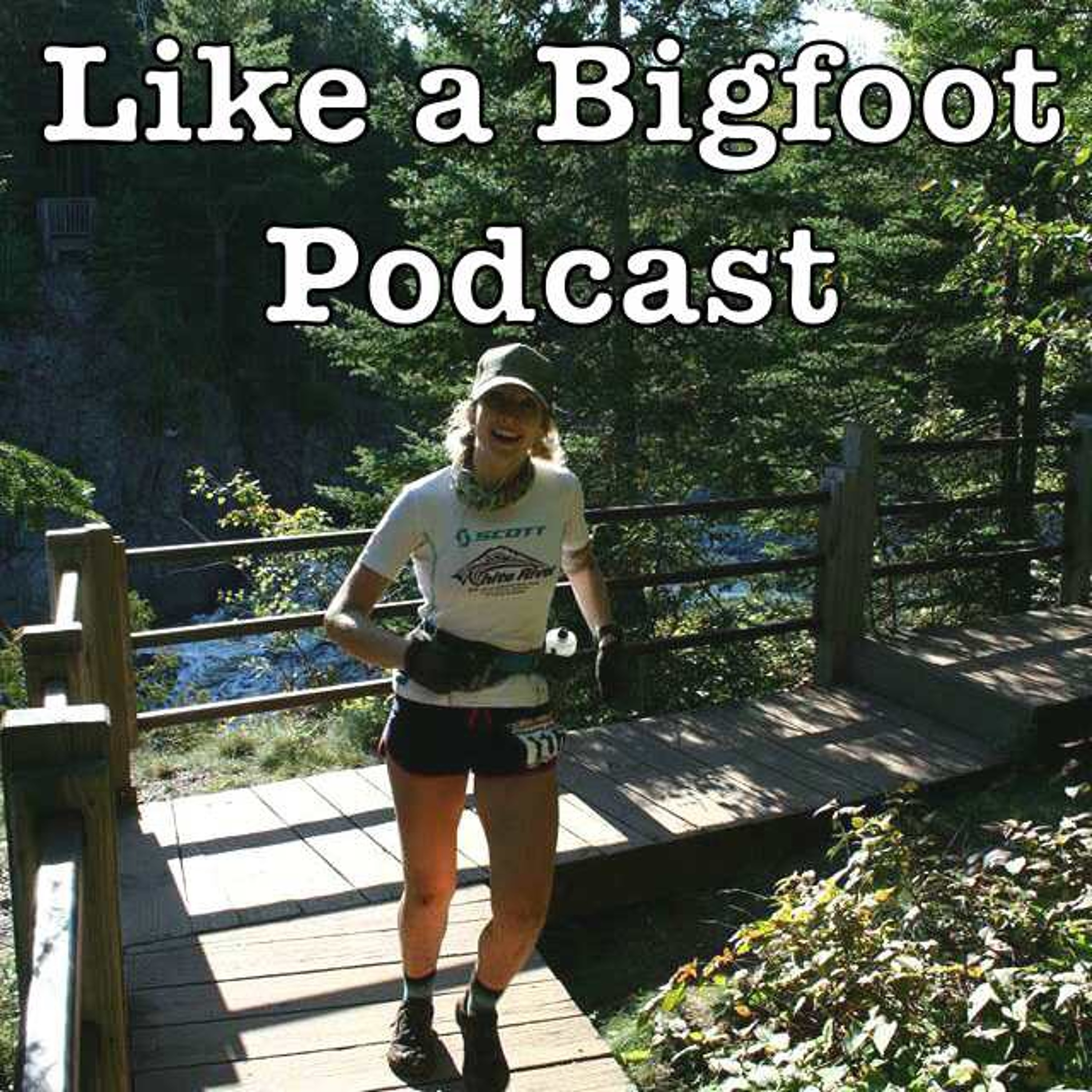 Like a Bigfoot