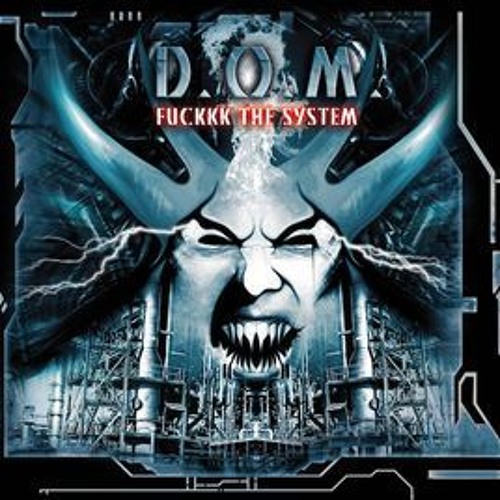 D.O.M. - D-Omen