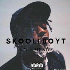 SKOOLLBOYT - NO FRIENDz [prod by. Rawbone]