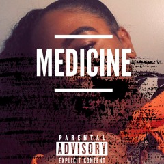 Medicine Remix