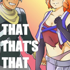 DEX & DAINA " That That's That "