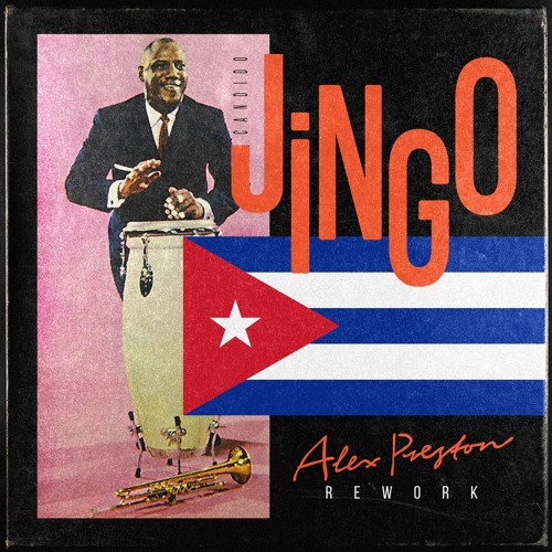 Jingo (Alex Preston Rework)- Candido [Free Download]
