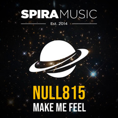 Null815 - Make Me Feel [Free Download]