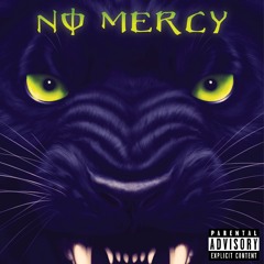 No Mercy