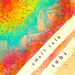 Rubi (You're an Honest Girl)