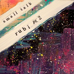 Rubi, Pt. 2