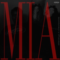 MIA (feat. Comandante) [prod. Silky]
