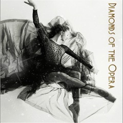 Diamonds Of The Opera W Charlotte Detrick [Single]
