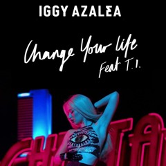 Iggy Azalea - Change Your Life Official Instrumental