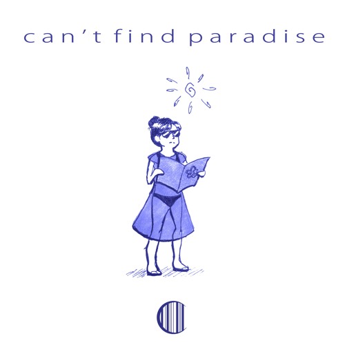 can't find paradise (out on spotify + more)