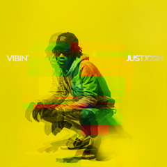 Vibin' (Prod. By BigBoyTraks)