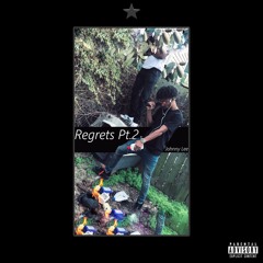 Regrets Pt.2