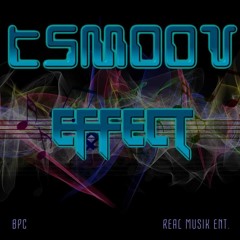 Tsmoov Effect The Mixtape