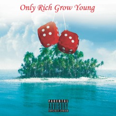 Only Rich Grow Young