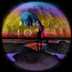 Sunset Motel (Remix)
