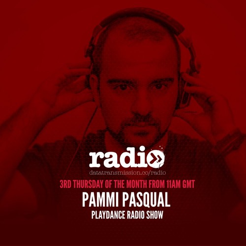Playdance Records Radio Show with Pammi Pasqual - EP1