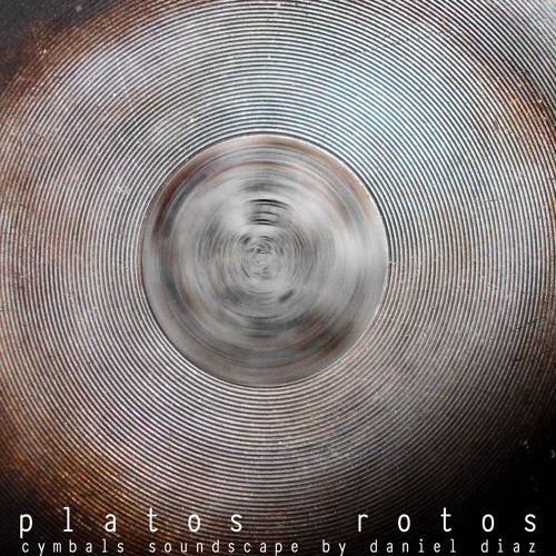 Platos Rotos (disquiet0329)