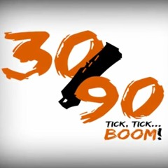 30-90 Tick Tick BOOM!
