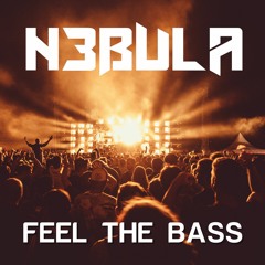 N3bula - Feel The Bass [Free Download]