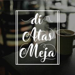 Payung Teduh - Di Atas Meja (Official Lyric Video)