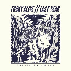 Last Year - Meaning (Today Alive Cover)