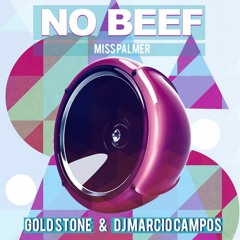 No Beef (Gold Stone & Marcio Campos Remix)®