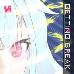 【XFD】Getting Break【2018春M3 O-11a】