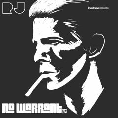RJ - No Warrant (iTechno Records) OUT NOW