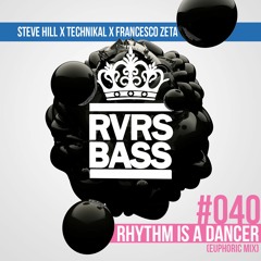 Rhythm Is A Dancer ( & Steve Hill, Technikal)