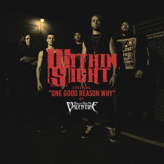 One Good Reason Why(Bullet For My Valentine Cover)