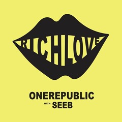 OneRepublic Seeb - Rich Love ( Mark'M. Bootleg)