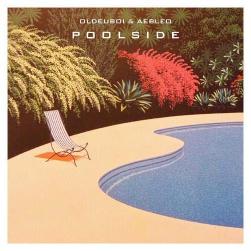 Oldeuboi x aebleo ~ poolside