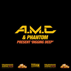 A.M.C & Phantom - Digging Deep - Recorded Live @ Trapeze London