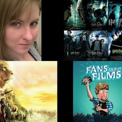 Fans About Films 11: Narnia, Harry Potter and a BUNCH of other Topics (with Rachel Bennet)(English)