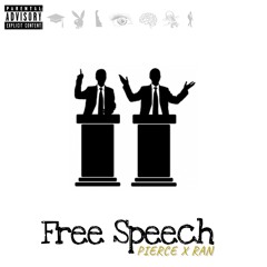 Free Speech ft. Ran
