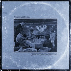 Ihaveaface - Jazz Space Dinner [Full Tape]